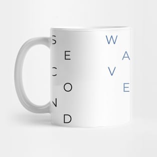 Second Wave 3 Mug